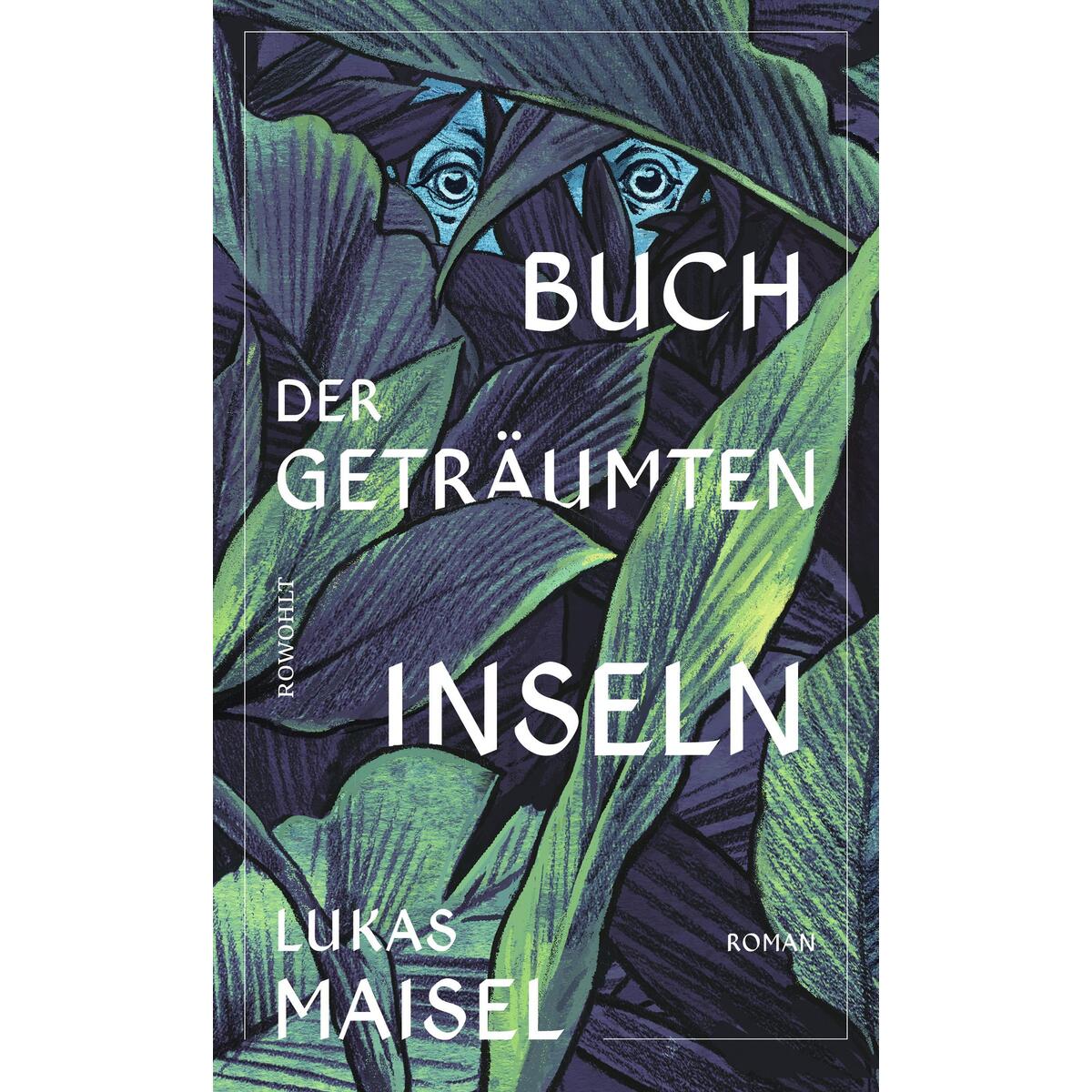 Buch der geträumten Inseln von Rowohlt Verlag GmbH