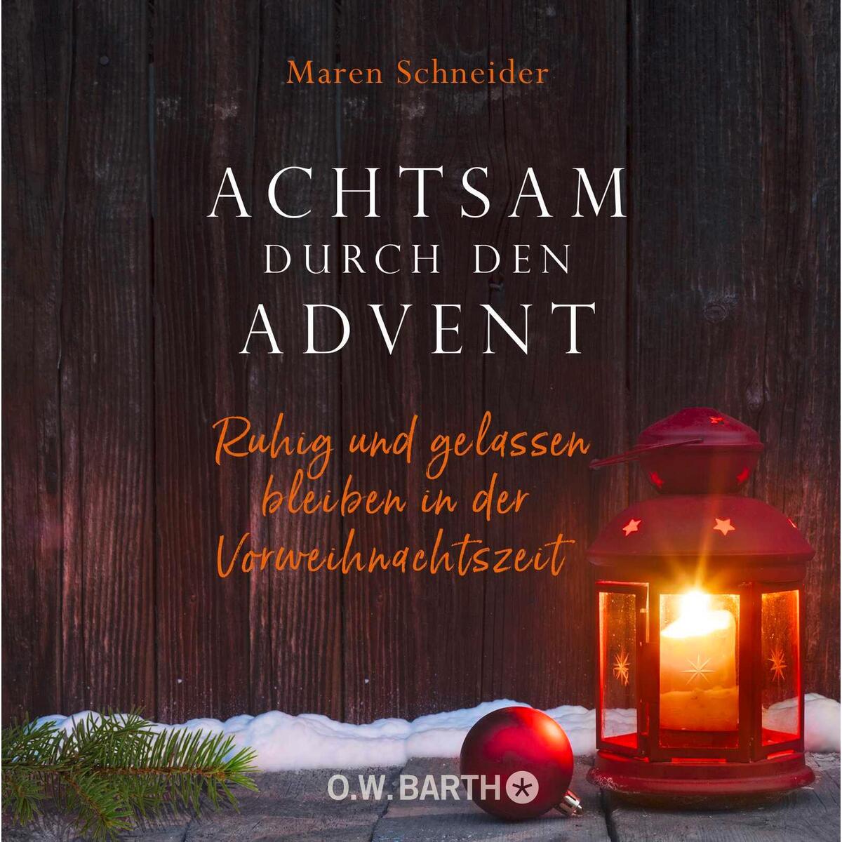 Buch & CD »Achtsam durch den Advent« von O.W. Barth eBook
