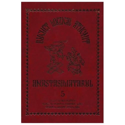 Buchet Muzical Athonit. Anastasimatarul. Vol. 5 Buchet Muzical Athonit. Anastasimatarul. Vol. 5 von Evanghelismos