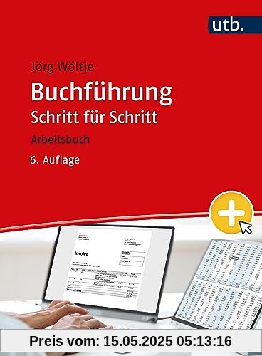 Buchführung Schritt für Schritt: Arbeitsbuch
