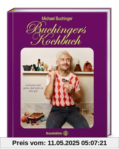 Buchingers Kochbuch: Ich koche nicht gerne, aber kann es sehr gut - Influencer Michi Buchingers chaotisch-geniale Rezepte, gesunde und Junk-Food Balance, mit Humor und Genuss kochen lernen Buchingers Kochbuch: Ich koche nicht gerne, aber kann es sehr gut - Influencer Michi Buchingers chaotisch-geniale Rezepte, gesunde und Junk-Food Balance, mit Humor und Genuss kochen lernen