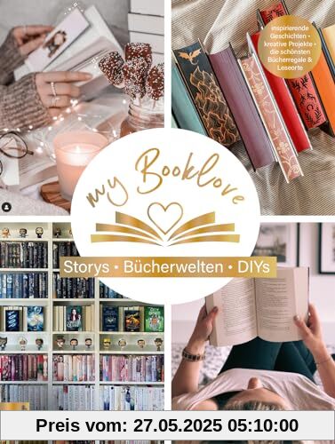 Buchverliebt. Bücherwelten. Storys. DIYs. Mit einem Vorwort von Bianca Iosivoni.: Inspirierende Geschichten – kreative Projekte – die schönsten Bücherregale & Leseorte Buchverliebt. Bücherwelten. Storys. DIYs. Mit einem Vorwort von Bianca Iosivoni.: Inspirierende Geschichten – kreative Projekte – die schönsten Bücherregale & Leseorte