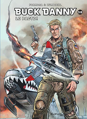 Le pacte ! (Buck Danny, 58) von Dupuis Uitgeverij