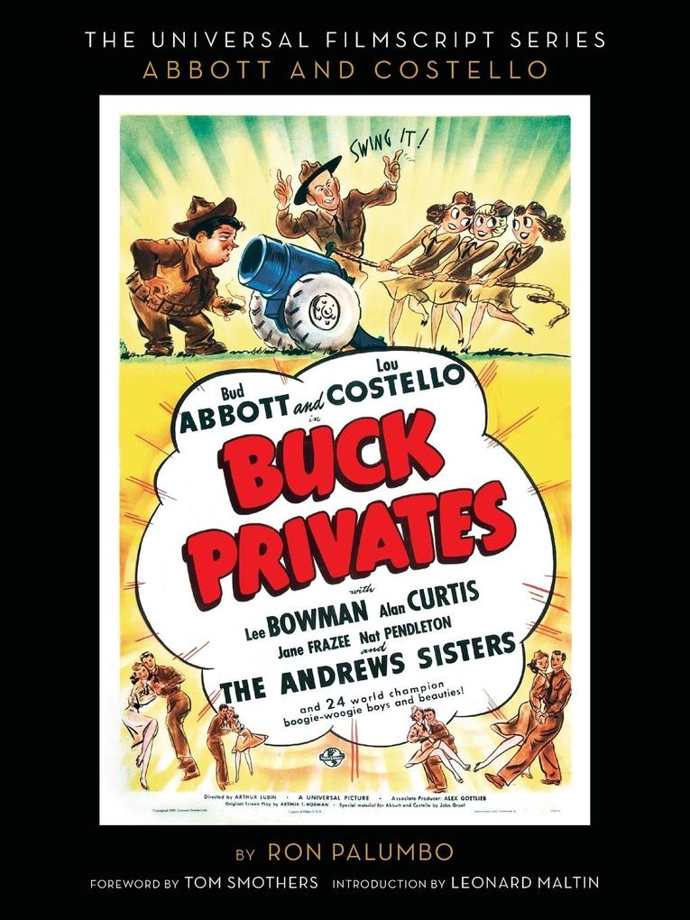 Buck Privates (the Abbott and Costello Screenplay) von BearManor Media
