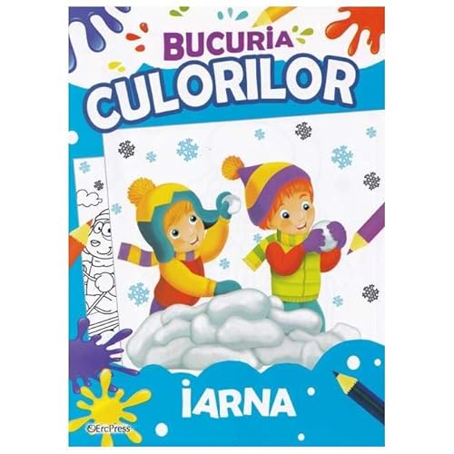 Bucuria Culorilor. Iarna Bucuria Culorilor. Iarna von Erc Press