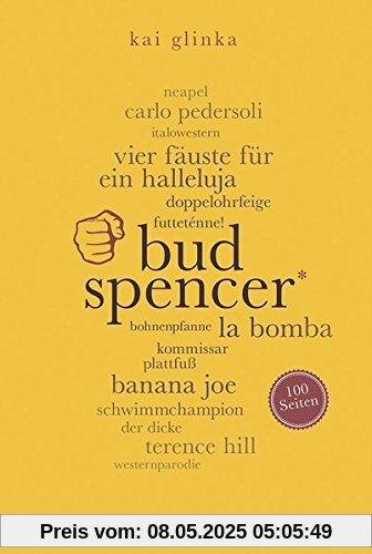 Bud Spencer. 100 Seiten (Reclam 100 Seiten)