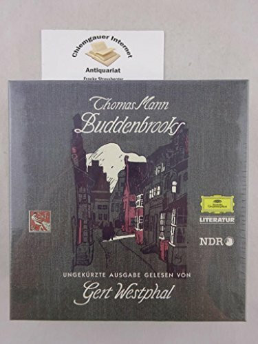 Buddenbrooks: Lesung. Ungekürzte Ausgabe Buddenbrooks: Lesung. Ungekürzte Ausgabe
