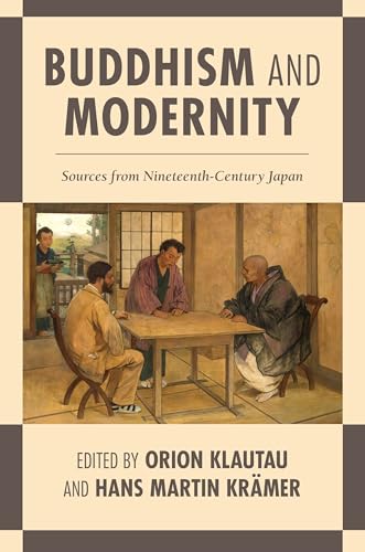 Buddhism and Modernity: Sources from Nineteenth-Century Japan