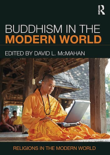 Buddhism in the Modern World (Religions in the Modern World)