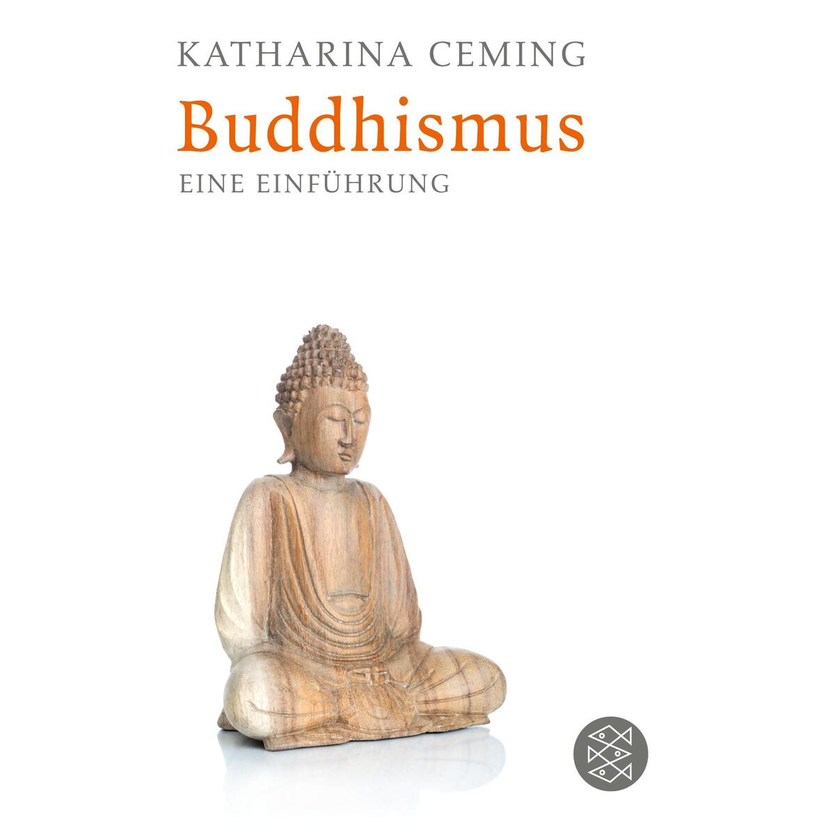 Buddhismus von S. Fischer Verlag