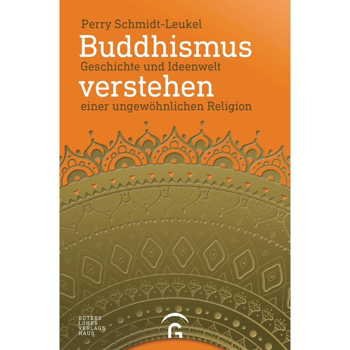 Buddhismus verstehen von Guetersloher Verlagshaus