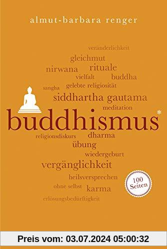 Buddhismus. 100 Seiten (Reclam 100 Seiten)