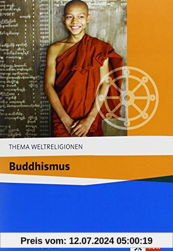 Buddhismus: Arbeitsheft mit CD-ROM (Thema Weltreligionen)