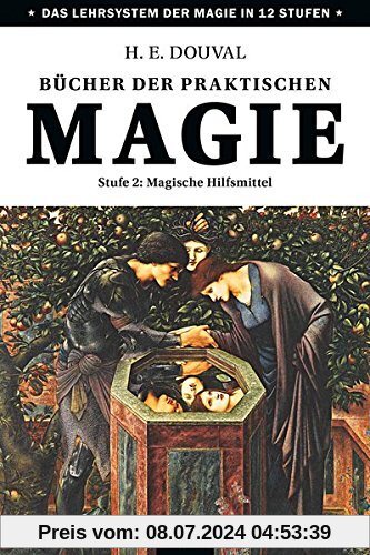 Bücher der praktischen Magie: Stufe 2: Magische Hilfsmittel