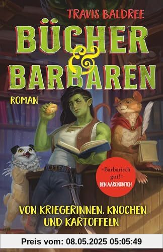 Bücher und Barbaren: Roman | Der New-York-Times Nr.1 Bestseller – endlich auf Deutsch (Die Viv-Chroniken, Band 2)
