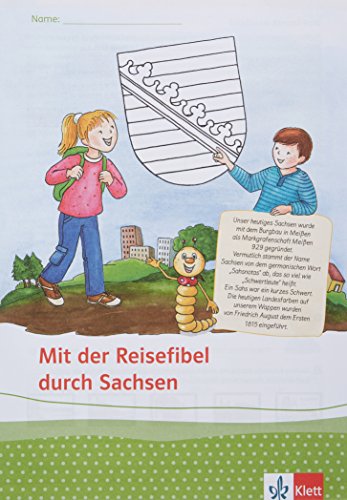 Bücherwurm 4. Ausgabe für Sachsen: Reisefibel Sachsen (VE 5) Klasse 4 (Bücherwurm. Ausgabe ab 2013) von Klett Ernst /Schulbuch