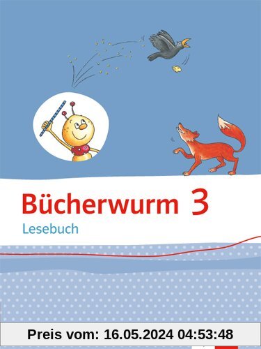 Bücherwurm Lesebuch / Schülerbuch 3. Schuljahr