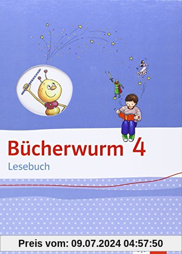 Bücherwurm Lesebuch / Schülerbuch 4. Schuljahr