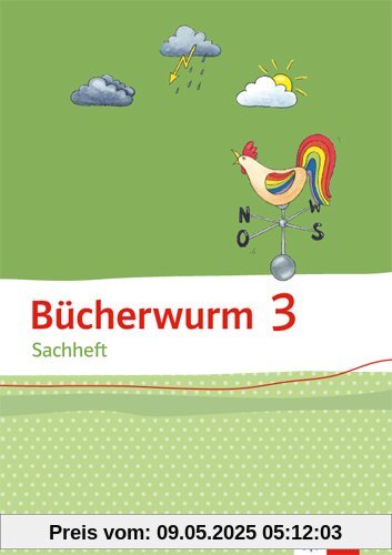 Bücherwurm Sachheft / Arbeitsheft 3. Schuljahr für Thüringen: Ausgabe für Brandenburg, Sachsen-Anhalt und Thüringen