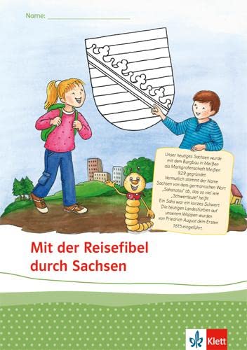 Bücherwurm Sachheft 4. Ausgabe für Sachsen: Arbeitsheft mit Reisefibel Klasse 4 (Bücherwurm. Ausgabe ab 2013)