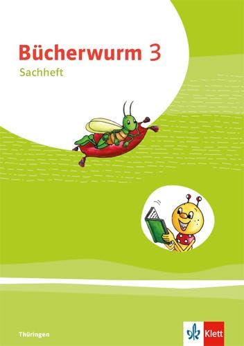 Bücherwurm Sachunterricht 3. Ausgabe für Thüringen: Arbeitsheft Klasse 3 (Bücherwurm. Ausgabe ab 2019) von Klett