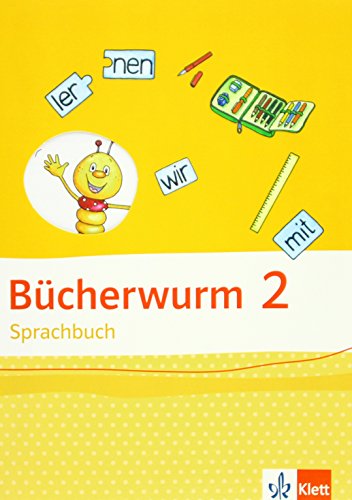 Bücherwurm Sprachbuch 2. Ausgabe für Berlin, Brandenburg, Mecklenburg-Vorpommern, Sachsen-Anhalt, Thüringen: Schulbuch Klasse 2 (Bücherwurm. Ausgabe ab 2013)