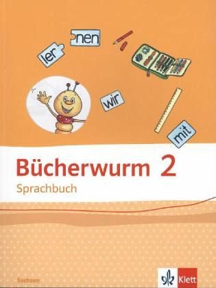 Bücherwurm Sprachbuch 2. Ausgabe für Sachsen: Schulbuch Klasse 2 (Bücherwurm. Ausgabe ab 2013) von Klett Ernst /Schulbuch