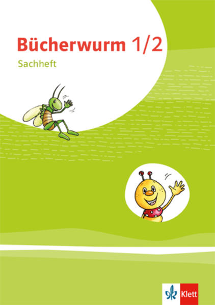 Bücherwurm Sachunterricht 1/2. Ausgabe für Berlin Brandenburg Mecklenburg-Vorpommern Sachsen-Anhalt und Thüringen. Arbeitsheft Klasse 1-2 von Klett Ernst /Schulbuch