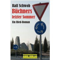 Büchners letzter Sommer