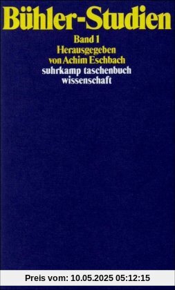 Bühler-Studien. Zwei Bände: Band 1: BD 1 (suhrkamp taschenbuch wissenschaft)