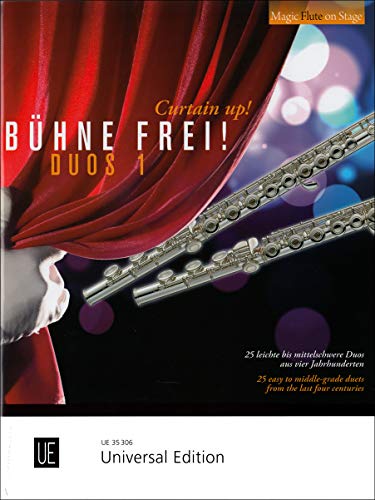 Bühne frei - Duos 1: 25 leichte bis mittelschwere Duos aus vier Jahrhunderten. Band 1. für 2 Flöten. Spielpartitur. (Magic Flute on Stage) von Universal Edition AG