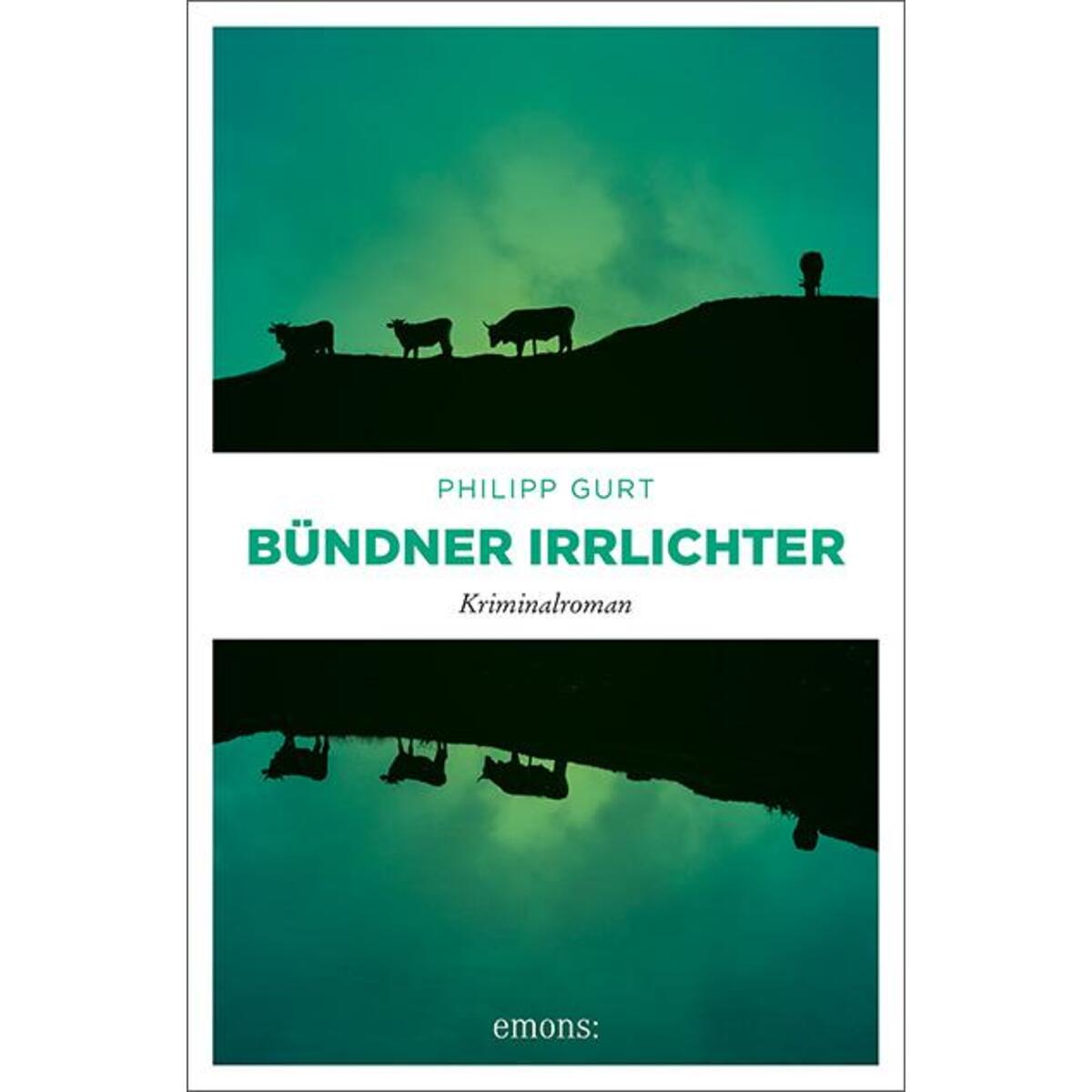 Bündner Irrlichter von Emons Verlag