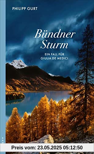 Bündner Sturm: Ein Fall für Giulia de Medici