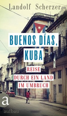 Buenos días, Kuba von Aufbau-Verlag