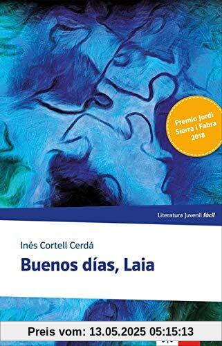 Buenos días, Laia: Lektüre (Literatura Juvenil)