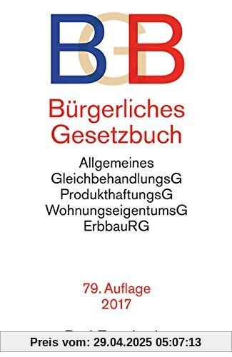 Bürgerliches Gesetzbuch BGB: mit Allgemeinem Gleichbehandlungsgesetz, BeurkundungsG, BGB-Informationspflichten-Verordnung, Einführungsgesetz