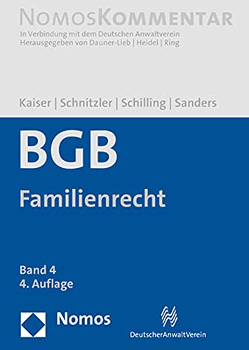 Bürgerliches Gesetzbuch: Familienrecht: Band 4 von Nomos Verlagsgesellschaft