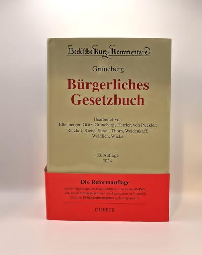 Bürgerliches Gesetzbuch: mit Nebengesetzen insbesondere mit Einführungsgesetz (Auszug) einschließlich Rom I-, Rom II- und Rom III-Verordnungen sowie ... (Beck'sche Kurz-Kommentare)