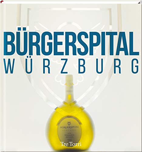 Bürgerspital Würzburg von Tre Torri