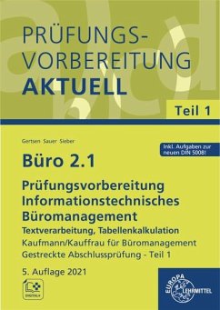 Büro 2.1 - Prüfungsvorbereitung aktuell Kaufmann/Kauffrau für Büromanagement von Europa-Lehrmittel