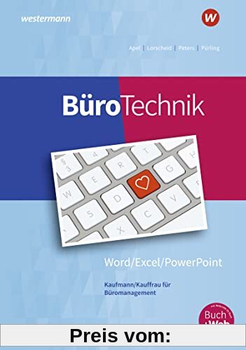 BüroTechnik - Word / Excel / Powerpoint: Schülerband (BüroWelt)
