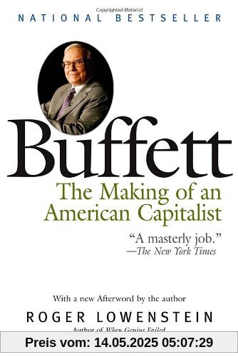 Buffett: The Making of an American Capitalist