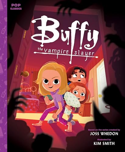 Buffy the Vampire Slayer: A Picture Book (Pop Classics, Band 5) von Quirk Books