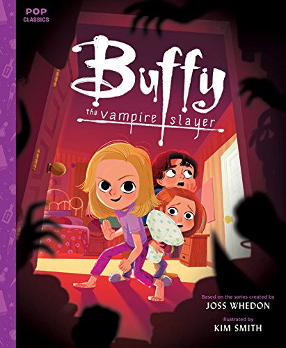 Buffy the Vampire Slayer: A Picture Book (Pop Classics, Band 5)