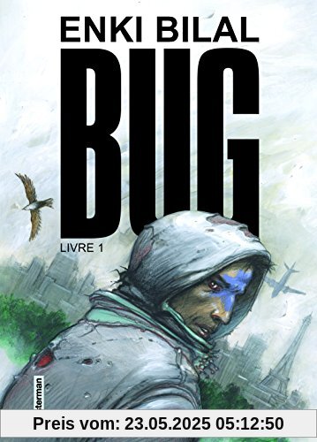 Bug : Tome 1