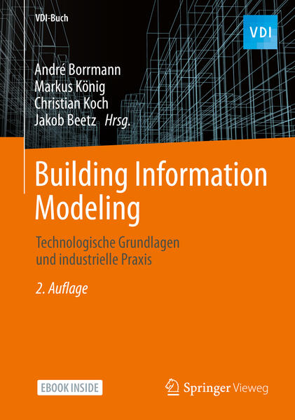 Building Information Modeling von Springer-Verlag GmbH