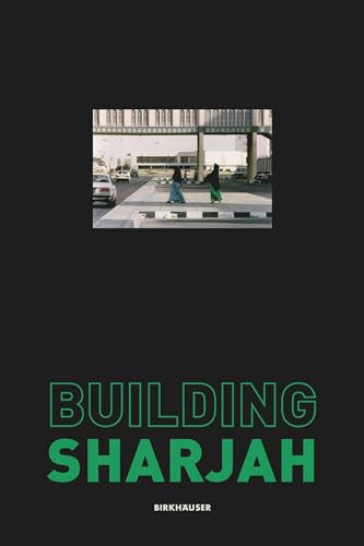 Building Sharjah von Birkhäuser