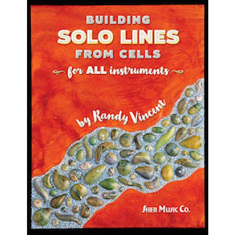 Building solo lines from cells