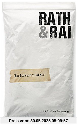 Bullenbrüder (Ein Fall für die Bullenbrüder, Band 1)