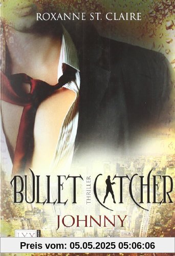 Bullet Catcher: Johnny Bullet Catcher: Johnny